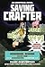 Saving Crafter: Herobrine Reborn Book One: A Gameknight999 Adventure: An Unofficial Minecrafter's Adventure (Unofficial Minecrafters Herobrine Reborn 1)
