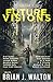 Future Visions, Volume 3