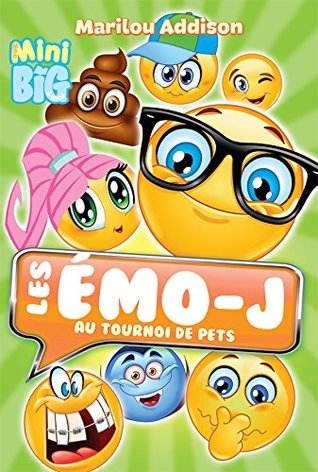Au tournoi des pets (Les Émo-J, #2)