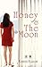 Honey & the moon
