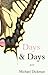 Days & Days: Poems
