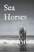 Sea Horses by Cheryll Snow