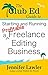 The Club Ed Guide to Starting and Running a Profitable Freela... by Jennifer Lawler