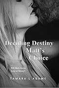 Matt's Choice