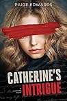 Catherine's Intrigue