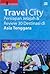 Travel City: Persiapan Jelajah & Review 30 Destinasi di Asia Tenggara
