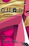 Cu@8 (Spanish Edition) Cu@8 (Spanish Edition)