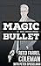 Magic Bullet