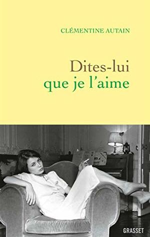 Dites-lui que je l'aime (Kindle Edition)