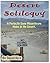 Desert Soliloquy: A Perfectly Sane Misanthrope Hides in the Desert