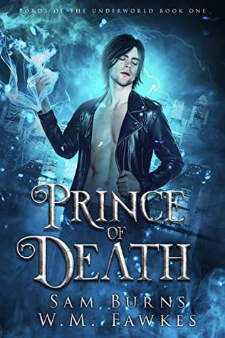 Prince of Death (Lords of the Underworld, #1)