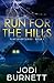 Run For The Hills (Flint Ri...