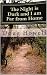 The Night is Dark and I am Far from Home by Doug Howell