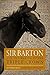 Sir Barton and the Making of the Triple Crown (Horses in History)