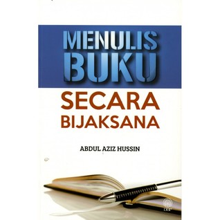 Menulis Buku Secara Bijaksana
