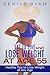 Eat To Live and Lose Weight at Age 55 by Denise Byam Eat To Live and Lose Weight at Age 55 by Denise Byam