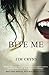 Bite Me