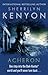 Acheron by Sherrilyn Kenyon Acheron by Sherrilyn Kenyon
