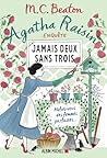 Jamais deux sans trois by M.C. Beaton