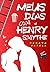 Meus Dias com Henry Smythe