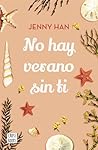 No hay verano sin ti by Jenny Han