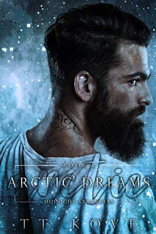 Arctic Dreams 1: Midnight Strangers (Kindle Edition)
