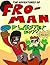 The Adventures of Fro-Man and Dubstep Boy by David   Crosby