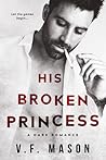 His Broken Princess His Broken Princess