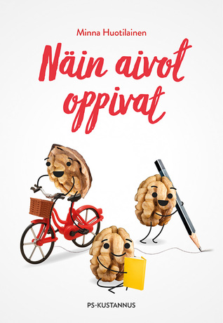 Näin aivot oppivat (Hardcover)