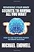 SECRETS TO HAVING ALL YOU W...