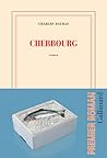 Cherbourg by Charles Daubas