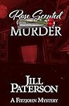 Rose Scented Murder (Alistair Fitzjohn #8) Rose Scented Murder (Alistair Fitzjohn #8)