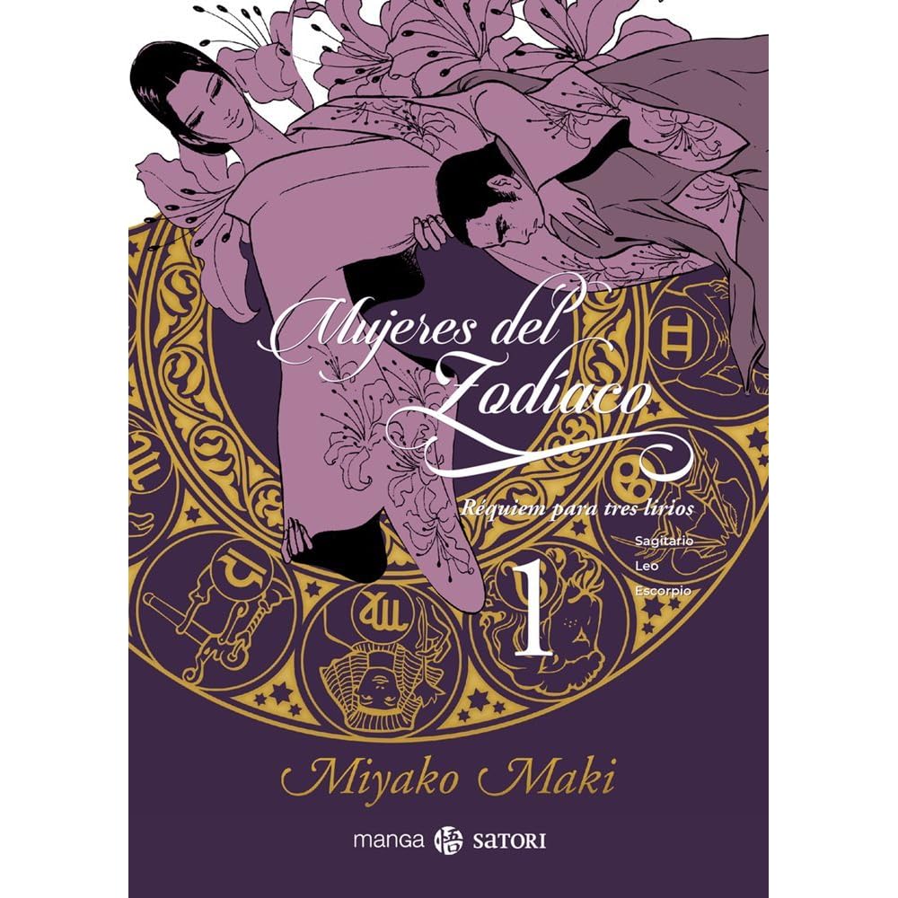 Mujeres Del Zodiaco 1 Requiem Para Tres Lirios By Miyako Maki