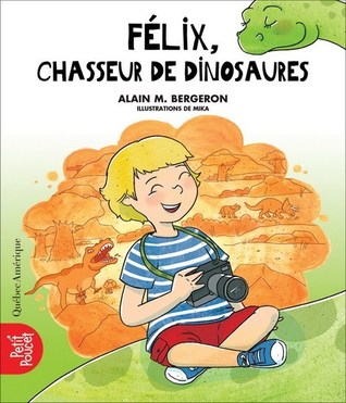 Félix, chasseur de dinosaures (Unknown Binding)
