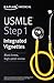 USMLE Step 1: Integrated Vi...