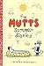 The Mutts Summer Diaries (Mutts Kids Book 5) by Patrick McDonnell