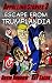 Appalling Stories 3: Escape from Trumplandia