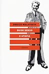 Buon senso e utopia