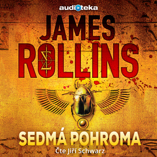Sedmá pohroma (Sigma Force, #12)