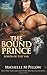 The Bound Prince: A Qurilixen World Novel (Lords of the Var)
