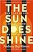 The Sun Does Shine: How I F...