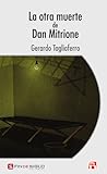 La otra muerte de Dan Mitrione