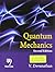 Quantum Mechanics. 2/e