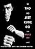 O Tao do Jeet Kune Do