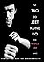 O Tao do Jeet Kune Do (Em Portugues do Brasil)