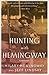 Hunting with Hemingway