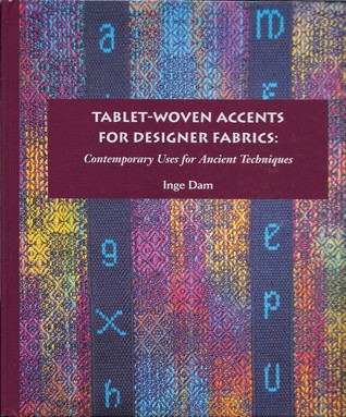 Tablet-Woven Accents for Designer Fabrics: Contemporary Uses for Ancient Techniques