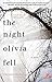 The Night Olivia Fell by Christina  McDonald