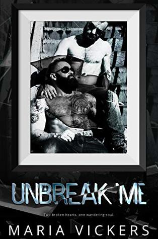 Unbreak Me