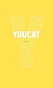 YOUCAT: The Youth Catechism of the Catholic Church